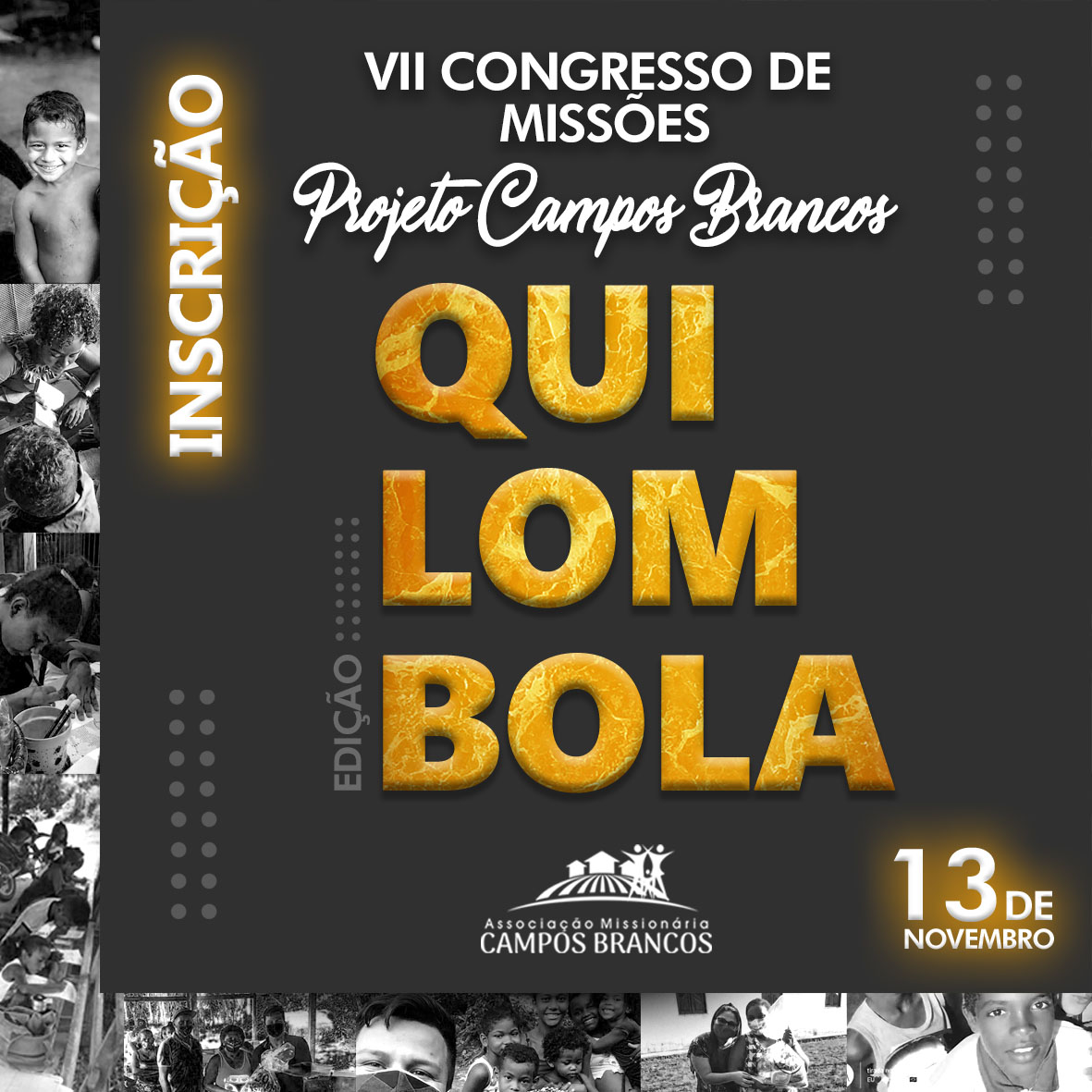 VII Congresso de Missões – Tema: Quilombolas