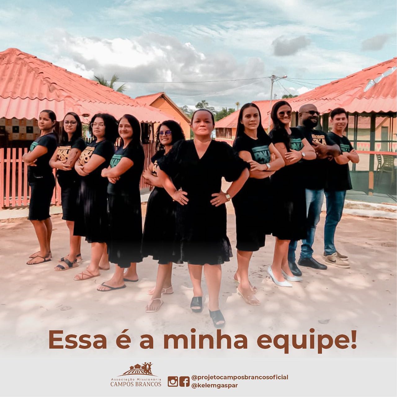 Equipe – Projeto Campos Brancos